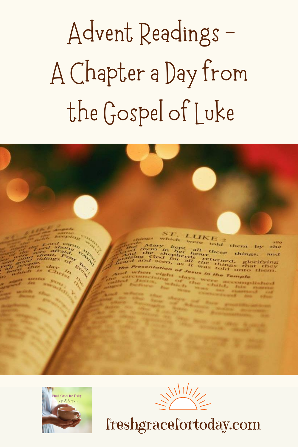 Advent Readings - a Chapter a day from the Gospel of Luke