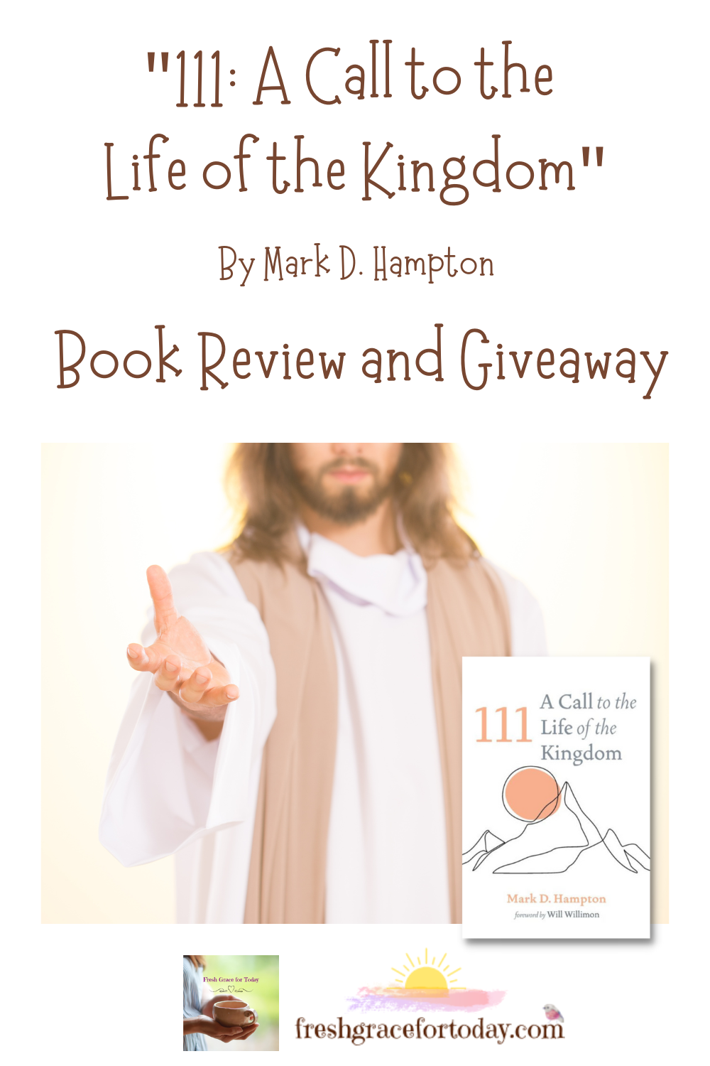 "111: A Call to the Life of the Kingdom" Book Review and Giveaway